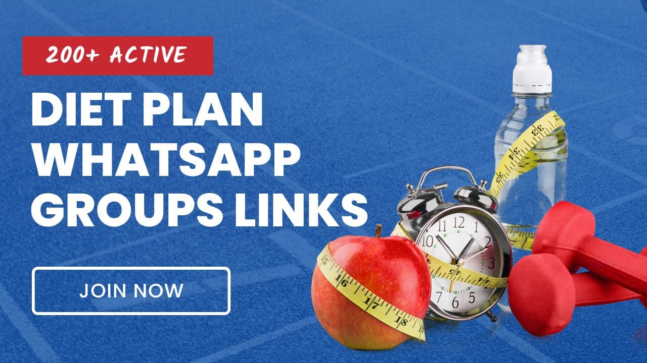 200+ Active Diet Plan WhatsApp Group Links